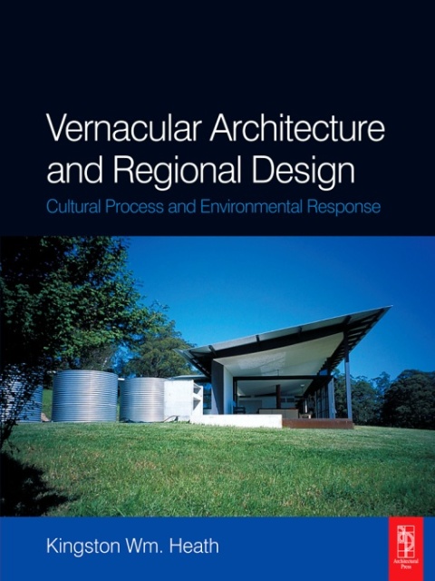 Cover image for book Vernacular Architecture and Regional Design