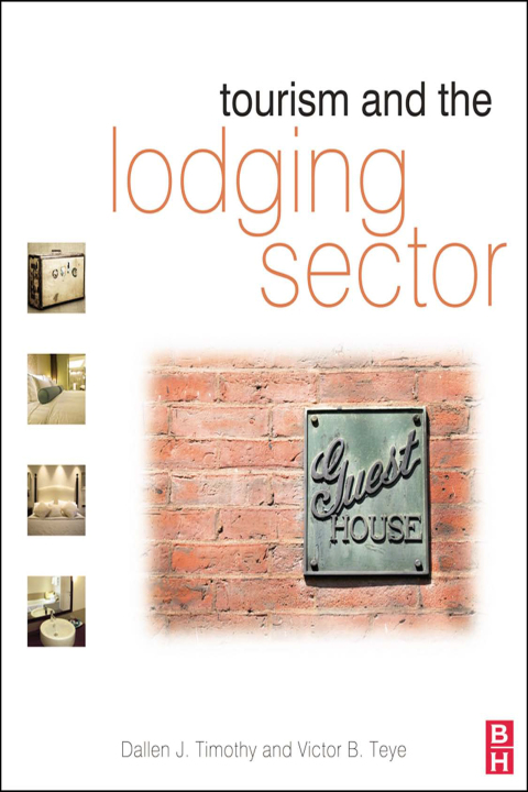 Cover image for book Tourism and the Lodging Sector