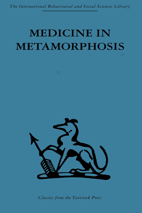 Cover image for book Medicine in Metamorphosis
