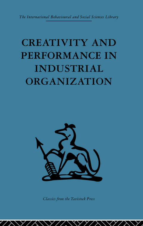 Cover image for book Creativity and Performance in Industrial Organization