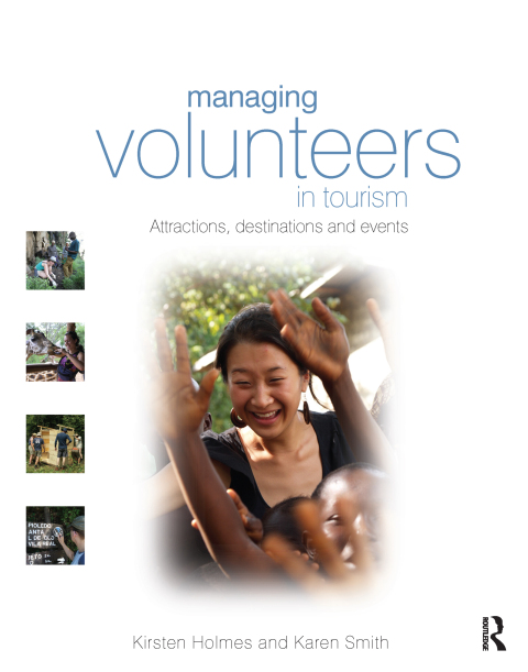 Managing Volunteers in Tourism 