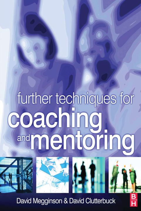 Further Techniques for Coaching and Mentoring 