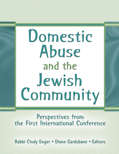 Cover image for book Domestic Abuse and the Jewish Community