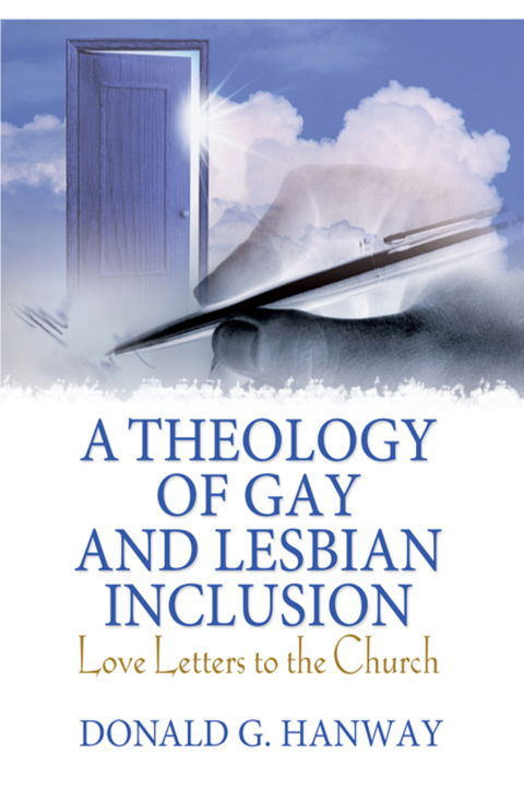 Cover image for book A Theology of Gay and Lesbian Inclusion