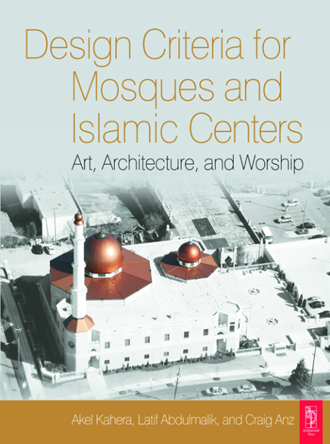 Cover image for book Design Criteria for Mosques and Islamic Centers