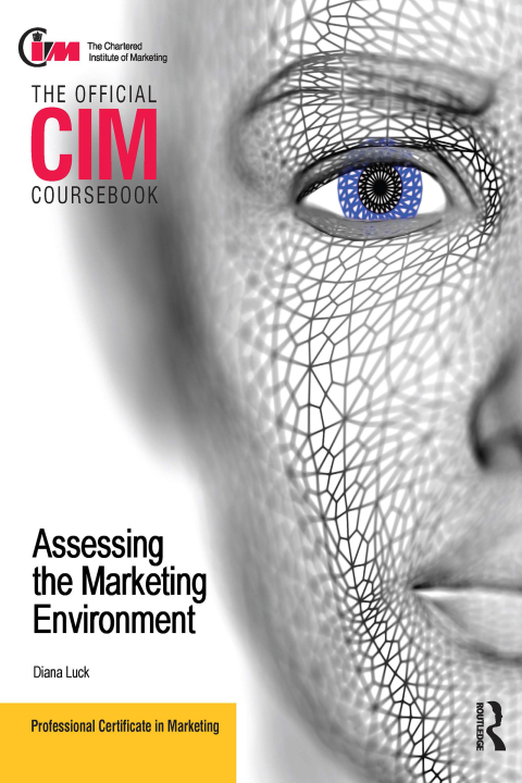 Cover image for book CIM Coursebook Assessing the Marketing Environment