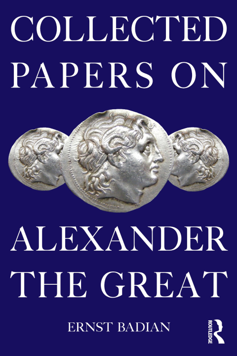Cover image for book Collected Papers on Alexander the Great