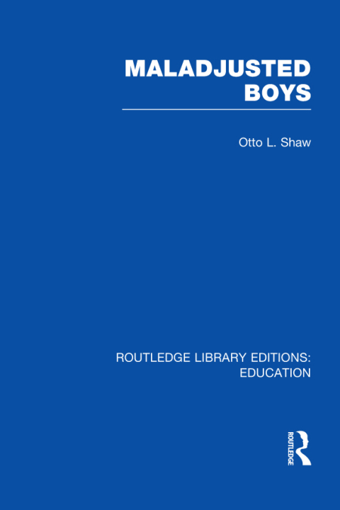 Cover image for book Maladjusted Boys (RLE Edu M)