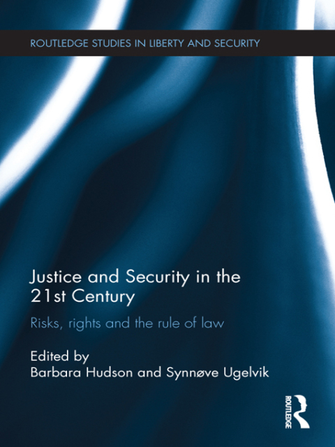 Cover image for book Justice and Security in  the 21st Century