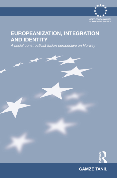 Cover image for book Europeanization, Integration and Identity