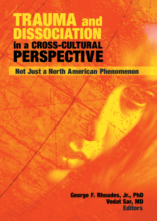 Trauma and Dissociation in a Cross-Cultural Perspective