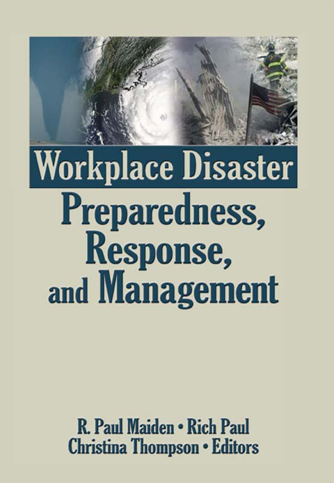 Cover image for book Workplace Disaster Preparedness, Response, and Management