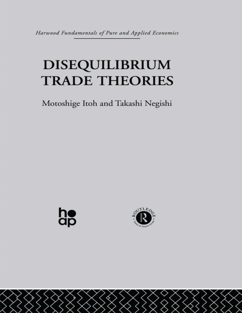 Cover image for book Disequilibrium Trade Theories