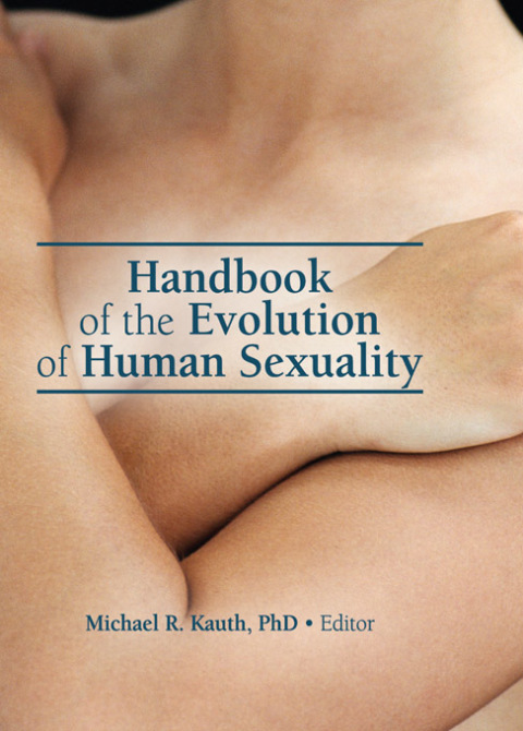 Cover image for book Handbook of the Evolution of Human Sexuality