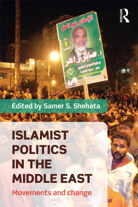 Cover image for book Islamist Politics in the Middle East