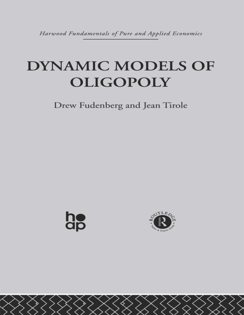 Cover image for book Dynamic Models of Oligopoly