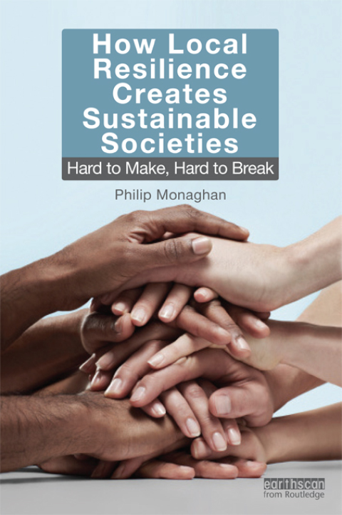 Cover image for book How Local Resilience Creates Sustainable Societies