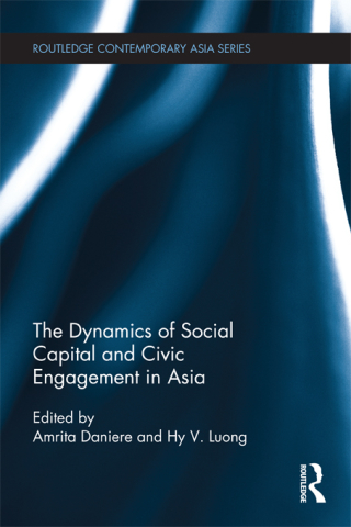 The Dynamics of Social Capital and Civic Engagement in Asia