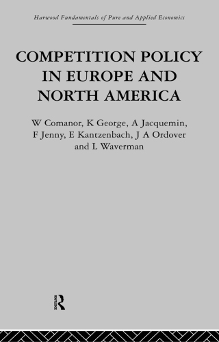 Competition Policy in Europe and North America