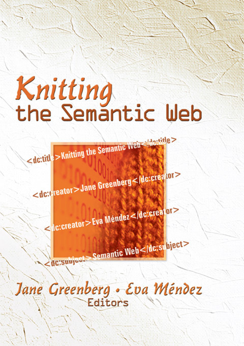 Cover image for book Knitting the Semantic Web