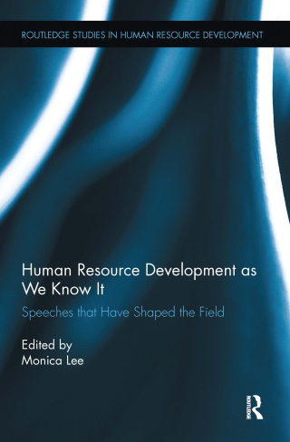 Human Resource Development as We Know It