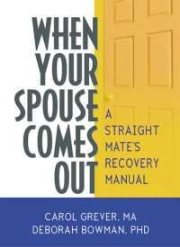 Cover image: When Your Spouse Comes Out 1st edition 9780789036285