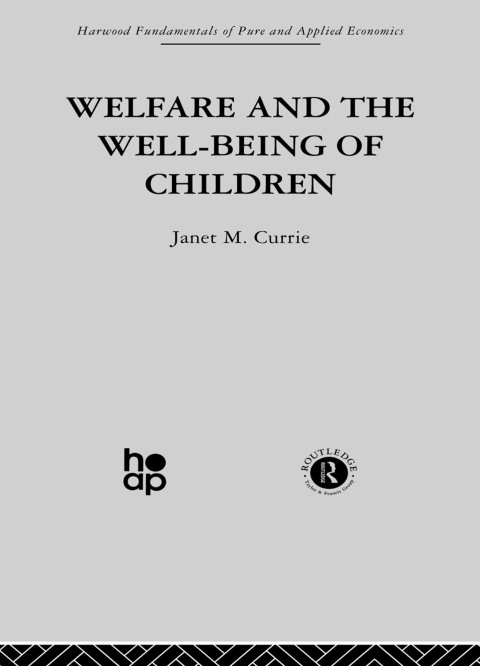 Cover image for book Welfare and the Well-Being of Children