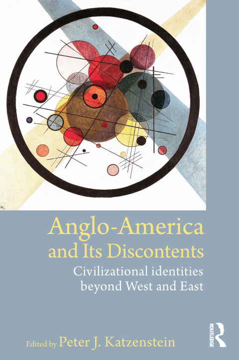Cover image for book Anglo-America and its Discontents