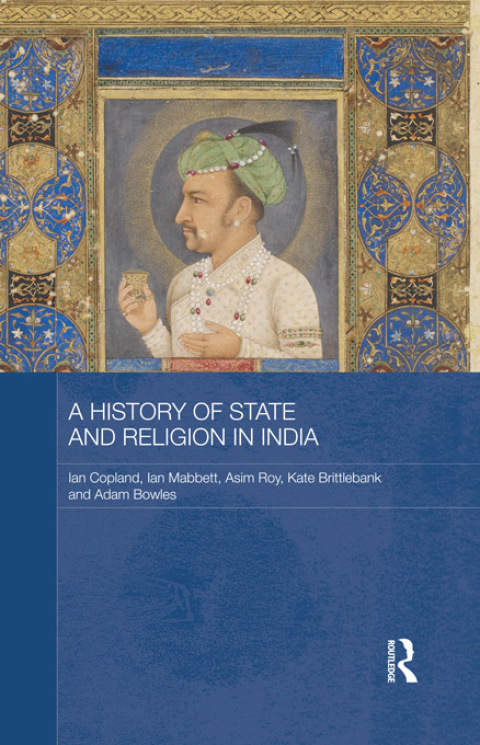 Cover image for book A History of State and Religion in India