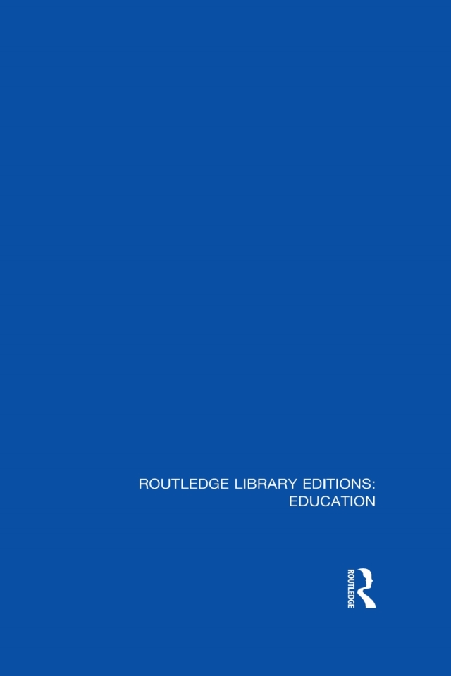 Routledge Library Editions: Education Mini-Set L Sociology of Education