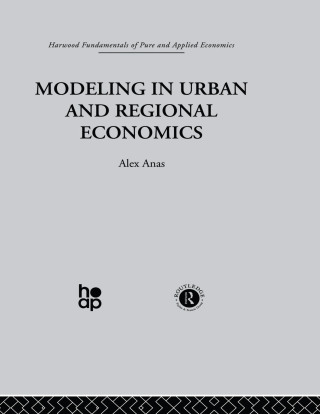 Modelling in Urban and Regional Economics