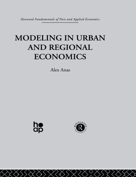 Cover image for book Modelling in Urban and Regional Economics