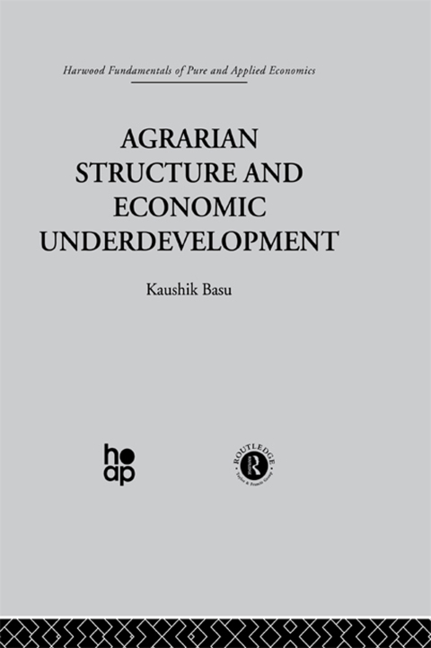 Cover image for book Agrarian Structure and Economic Underdevelopment