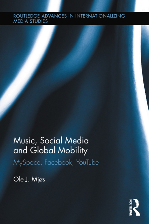 Cover image for book Music, Social Media and Global Mobility