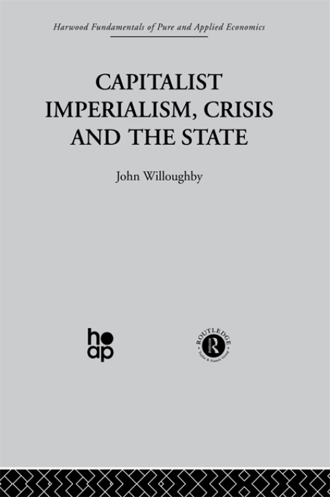 Cover image for book Capitalist Imperialism, Crisis and the State