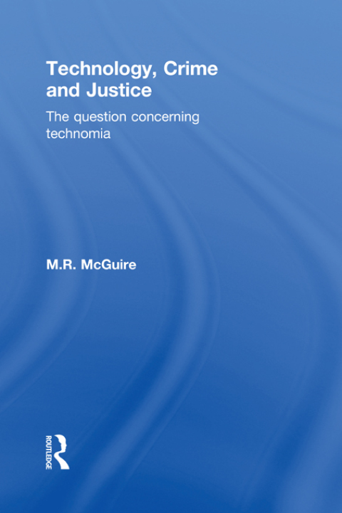 Cover image for book Technology, Crime and Justice