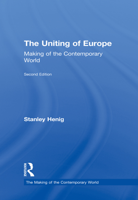Cover image for book The Uniting of Europe