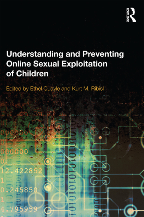 Cover image for book Understanding and Preventing Online Sexual Exploitation of Children