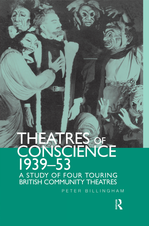 Cover image for book Theatre of Conscience 1939-53