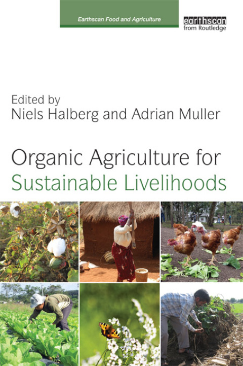 Cover image for book Organic Agriculture for Sustainable Livelihoods
