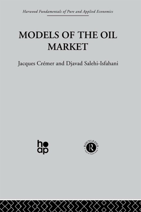Cover image for book Models of the Oil Market
