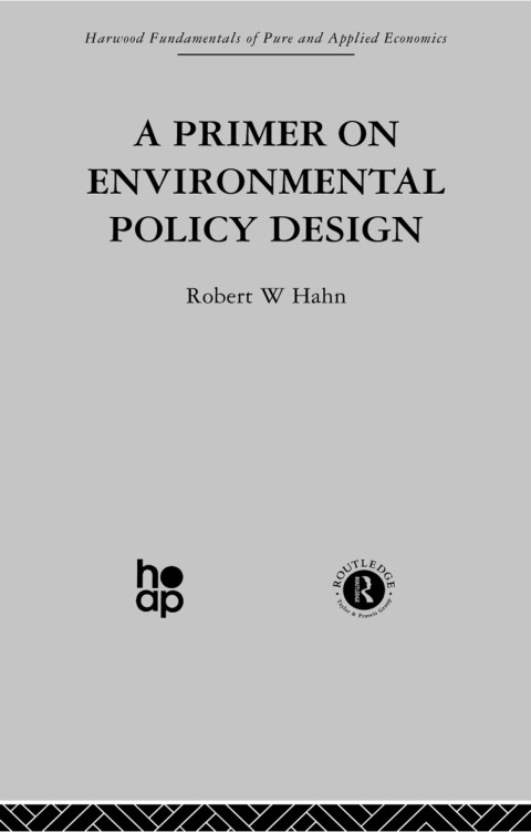 Cover image for book A Primer on Environmental Policy Design