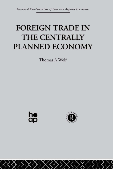 Cover image for book Foreign Trade in the Centrally Planned Economy