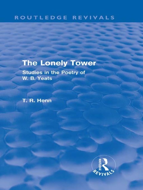 Cover image for book The Lonely Tower (Routledge Revivals)
