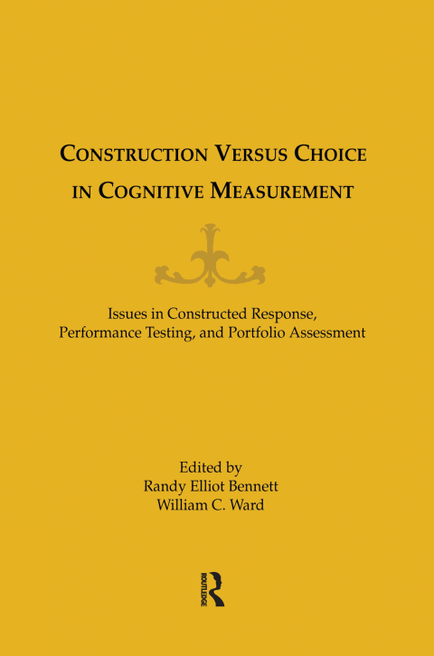 Cover image for book Construction Versus Choice in Cognitive Measurement