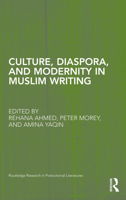 Cover image for book Culture, Diaspora, and Modernity in Muslim Writing