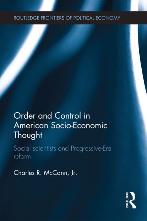 Cover image for book Order and Control in American Socio-Economic Thought