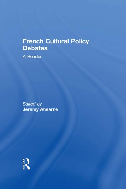 Cover image for book French Cultural Policy Debates