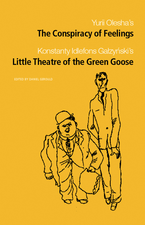 Cover image for book The Conspiracy of Feelings and The Little Theatre of the Green Goose