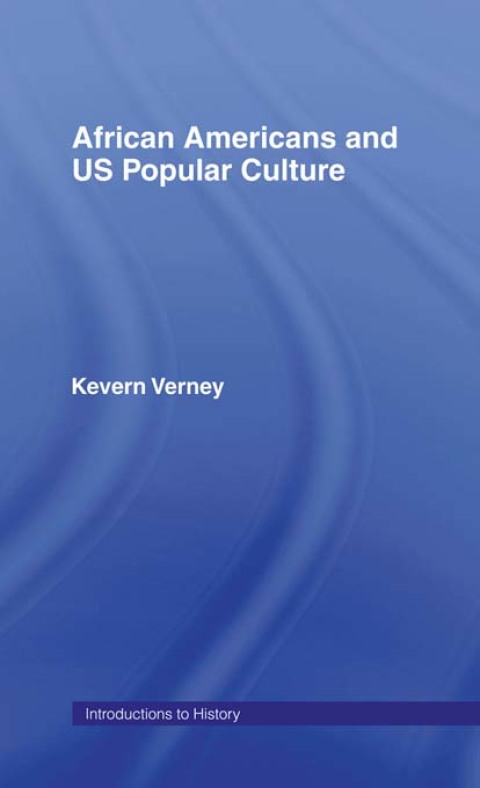 Cover image for book African Americans and US Popular Culture